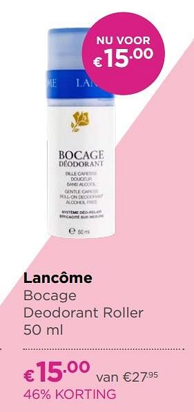 Aanbiedingen Lancôme bocage deodorant roller - Lancome - Geldig van 17/06/2019 tot 14/07/2019 bij Ici Paris XL