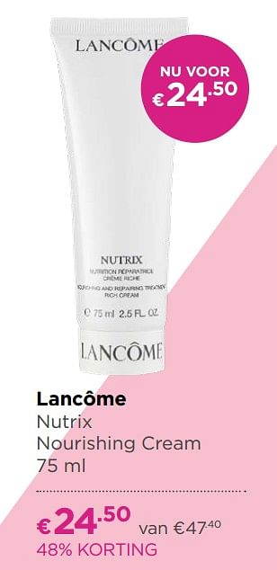 Aanbiedingen Lancôme nutrix nourishing cream - Lancome - Geldig van 17/06/2019 tot 14/07/2019 bij Ici Paris XL