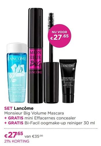 Aanbiedingen Set lancôme monsieur big volume mascara + gratis mini effacernes concealer + gratis bi-facil oogmake-up reiniger - Lancome - Geldig van 17/06/2019 tot 14/07/2019 bij Ici Paris XL