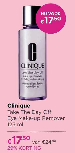 Aanbiedingen Clinique take the day off eye make-up remover - CLINIQUE - Geldig van 17/06/2019 tot 14/07/2019 bij Ici Paris XL
