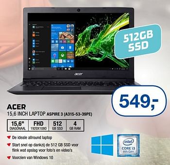 Aanbiedingen Acer 15,6 inch laptop aspire 3 (a315-53-39pe) - Acer - Geldig van 17/06/2019 tot 30/06/2019 bij Electro World