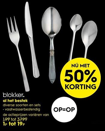 Aanbiedingen Al het bestek - Huismerk - Blokker - Geldig van 17/06/2019 tot 30/06/2019 bij Blokker