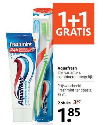 Aanbiedingen Aquafresh freshmint tandpasta - Aquafresh - Geldig van 17/06/2019 tot 30/06/2019 bij Etos