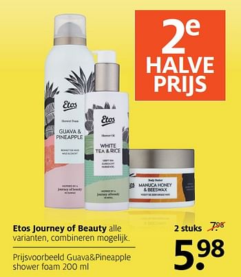 Aanbiedingen Etos journey of beauty guava+pineapple shower foam - Huismerk - Etos - Geldig van 17/06/2019 tot 30/06/2019 bij Etos