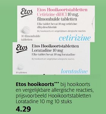 Aanbiedingen Etos hooikoorts hooikoortstabletten loratadine - Huismerk - Etos - Geldig van 17/06/2019 tot 30/06/2019 bij Etos