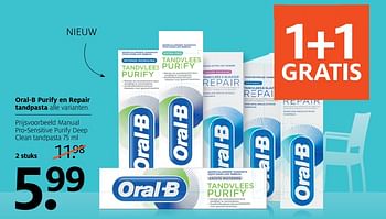 Aanbiedingen Oral-b purify en repair tandpasta manual pro-sensitive purify deep clean tandpasta - Oral-B - Geldig van 17/06/2019 tot 30/06/2019 bij Etos