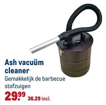 Aanbiedingen Ash vacuüm cleaner - Grill Guru - Geldig van 18/06/2019 tot 01/09/2019 bij Makro