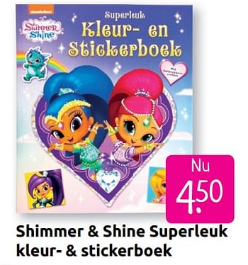 Aanbiedingen Shimmer + shine superleuk kleur- + stickerboek - Shimmer and Shine - Geldig van 30/06/2019 tot 28/07/2019 bij Boekenvoordeel