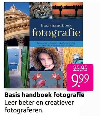 Aanbiedingen Basis handboek fotografie - Huismerk - Boekenvoordeel - Geldig van 30/06/2019 tot 28/07/2019 bij Boekenvoordeel