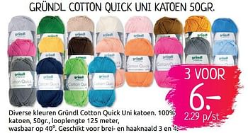 Aanbiedingen Gründl cotton quick uni katoen 50gr. - Grundl - Geldig van 30/06/2019 tot 28/07/2019 bij Boekenvoordeel