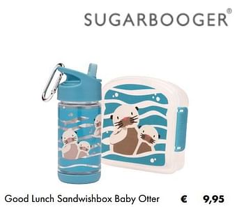 Aanbiedingen Good lunch sandwishbox baby otter - Sugarbooger - Geldig van 03/07/2019 tot 31/08/2019 bij Multi Bazar