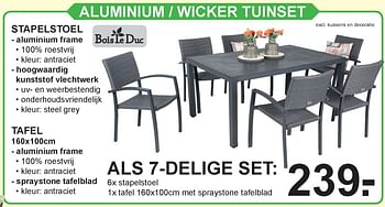 Aanbiedingen Aluminium - wicker tuinset stapelstoel tafel als 7-delige set - Bois le Duc - Geldig van 15/07/2019 tot 03/08/2019 bij Van Cranenbroek