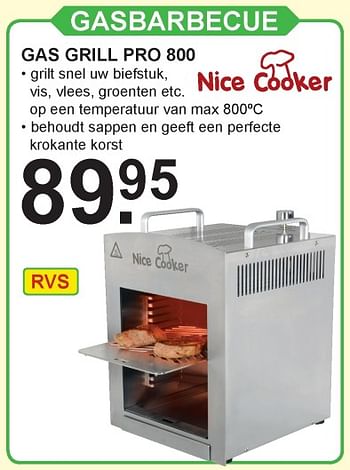 Aanbiedingen Gasbarbecue - Nice Cooker - Geldig van 15/07/2019 tot 03/08/2019 bij Van Cranenbroek