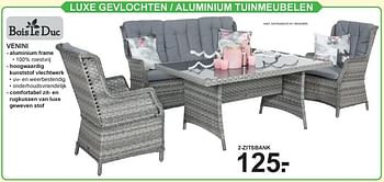 Aanbiedingen Luxe gevlochten - aluminium tuinmeubelen venini 2-zitsbank - Bois le Duc - Geldig van 15/07/2019 tot 03/08/2019 bij Van Cranenbroek