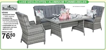 Aanbiedingen Luxe gevlochten - aluminium tuinmeubelen venini dining chair - Bois le Duc - Geldig van 15/07/2019 tot 03/08/2019 bij Van Cranenbroek