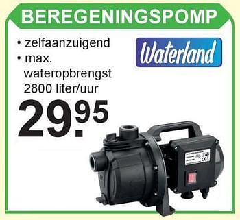 Aanbiedingen Waterland beregeningspomp - Waterland - Geldig van 15/07/2019 tot 03/08/2019 bij Van Cranenbroek