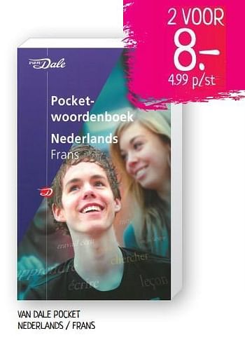 Aanbiedingen Van dale pocket nederlands - frans - Van Dale - Geldig van 23/08/2019 tot 01/09/2019 bij Boekenvoordeel