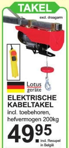 Aanbiedingen Lotus geräte takel elektrische kabeltakel - Lotus Geräte - Geldig van 09/09/2019 tot 28/09/2019 bij Van Cranenbroek