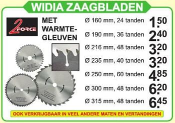 Aanbiedingen Widia zaagbladen met warmte gleuven - 2Force - Geldig van 09/09/2019 tot 28/09/2019 bij Van Cranenbroek
