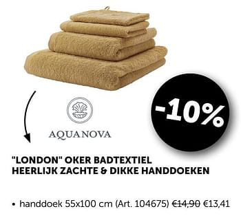 Aanbiedingen London oker badtextiel handdoek 13.41 - Aquanova - Geldig van 24/09/2019 tot 21/10/2019 bij Zelfbouwmarkt