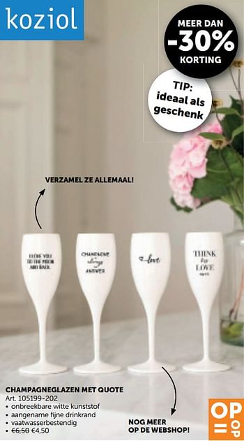 Aanbiedingen Champagneglazen met quote - koziol - Geldig van 22/10/2019 tot 18/11/2019 bij Zelfbouwmarkt