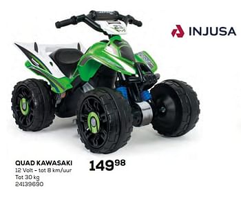 Aanbiedingen Quad kawasaki - Injusa - Geldig van 17/10/2019 tot 12/12/2019 bij Supra Bazar