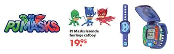 Aanbiedingen Pj masks lerende horloge catboy - PJ Masks - Geldig van 28/10/2019 tot 06/12/2019 bij Europoint