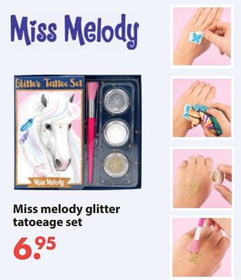 Aanbiedingen Miss melody glitter tatoeage set - Miss Melody - Geldig van 28/10/2019 tot 06/12/2019 bij Europoint