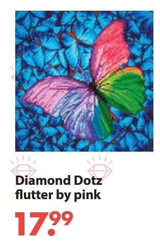 Aanbiedingen Diamond dotz flutter by pink - Diamond Dotz - Geldig van 28/10/2019 tot 06/12/2019 bij Europoint