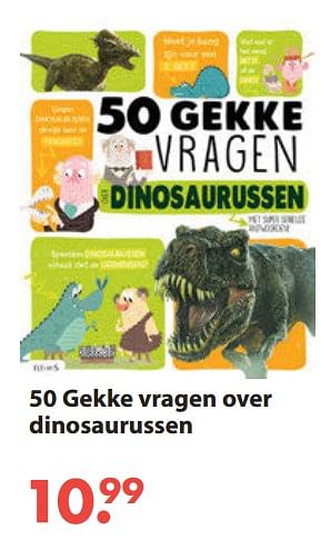 Aanbiedingen 50 gekke vragen over dinosaurussen - Huismerk - Europoint - Geldig van 28/10/2019 tot 06/12/2019 bij Europoint