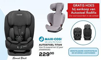 Aanbiedingen Autostoel titan nomad black - Maxi-cosi - Geldig van 05/11/2019 tot 10/12/2019 bij Supra Bazar