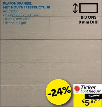 Aanbiedingen Plafondpaneel met houtnerfstructuur - Geldig van 19/11/2019 tot 26/12/2019 bij Zelfbouwmarkt