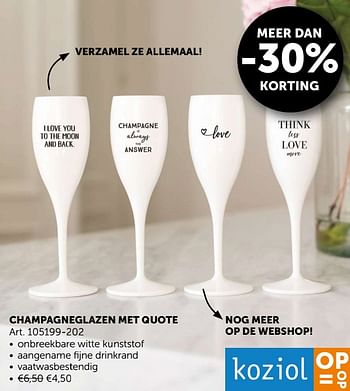 Aanbiedingen Champagneglazen met quote - koziol - Geldig van 19/11/2019 tot 26/12/2019 bij Zelfbouwmarkt