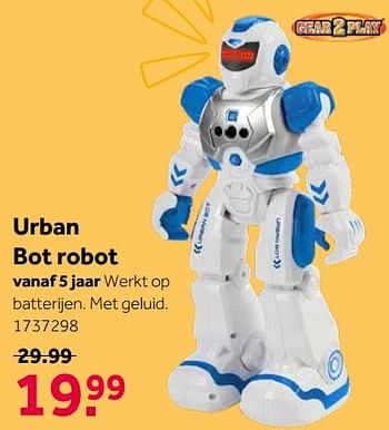Aanbiedingen Urban bot robot - Gear2Play - Geldig van 11/11/2019 tot 24/11/2019 bij Intertoys