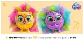 Aanbiedingen Tiny furries - Huismerk - Intertoys - Geldig van 14/10/2019 tot 08/12/2019 bij Intertoys