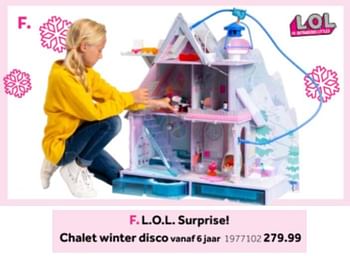 Aanbiedingen L.o.l. surprise! chalet winter disco - LOL Surprise - Geldig van 14/10/2019 tot 08/12/2019 bij Intertoys