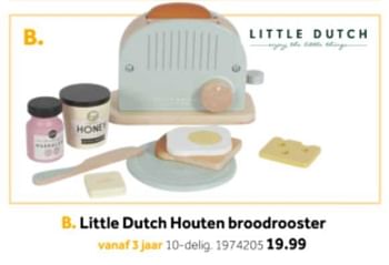 Aanbiedingen Little dutch houten broodrooster - Little Dutch - Geldig van 14/10/2019 tot 08/12/2019 bij Intertoys