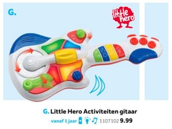 Aanbiedingen Little hero activiteiten gitaar - Little Hero - Geldig van 14/10/2019 tot 08/12/2019 bij Intertoys