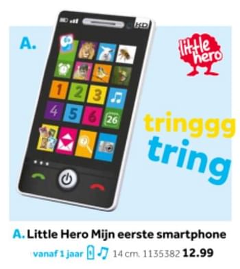 Aanbiedingen Little hero mijn eerste smartphone - Little Hero - Geldig van 14/10/2019 tot 08/12/2019 bij Intertoys