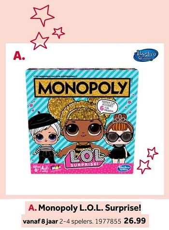Aanbiedingen Monopoly l.o.l. surprise! - LOL Surprise - Geldig van 14/10/2019 tot 08/12/2019 bij Intertoys