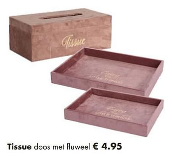 Aanbiedingen Tissue doos met fluweel - Huismerk - Europoint - Geldig van 18/11/2019 tot 20/12/2019 bij Europoint