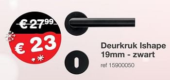 Aanbiedingen Deurkruk ishape 19mm - zwart - Huismerk - Europoint - Geldig van 22/11/2019 tot 25/11/2019 bij Europoint