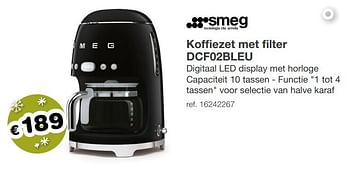 Aanbiedingen Smeg koffiezet met filter dcf02bleu - Smeg - Geldig van 09/12/2019 tot 31/12/2019 bij Europoint