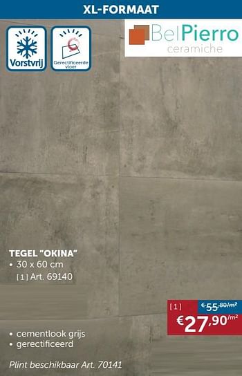 Aanbiedingen Tegel okina - BelPiero - Geldig van 28/01/2020 tot 02/03/2020 bij Zelfbouwmarkt