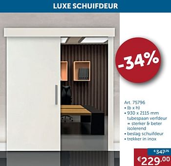 Aanbiedingen Luxe schuifdeur - Geldig van 28/01/2020 tot 02/03/2020 bij Zelfbouwmarkt