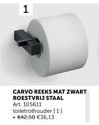 Aanbiedingen Carvo reeks mat zwart roestvrij staal toiletrolhouder - Geldig van 03/03/2020 tot 30/03/2020 bij Zelfbouwmarkt