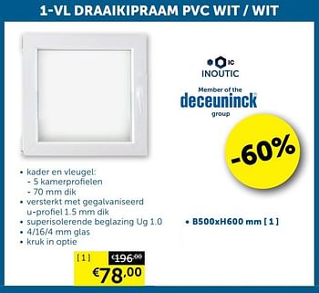 Aanbiedingen 1-vl draaikipraam pvc wit - wit - Deceuninck - Geldig van 10/03/2020 tot 06/04/2020 bij Zelfbouwmarkt