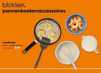 Aanbiedingen Pannenkoekenaccessoires maatbeker - Huismerk - Blokker - Geldig van 16/03/2020 tot 29/03/2020 bij Blokker