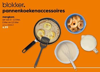 Aanbiedingen Pannenkoekenaccessoires mengkom - Huismerk - Blokker - Geldig van 16/03/2020 tot 29/03/2020 bij Blokker