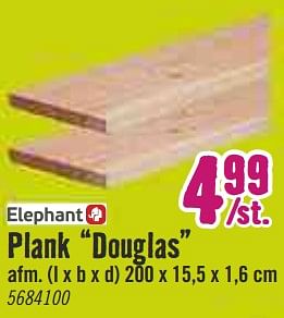 Aanbiedingen Plank douglas - Elephant - Geldig van 09/03/2020 tot 29/03/2020 bij Hornbach